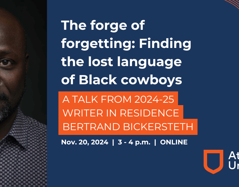 The forge of forgetting: Finding the lost language of Black cowboys—AU writer in residence talk with Bertrand Bickersteth